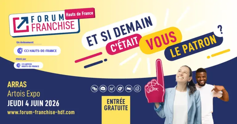Rencontrons-nous au Forum Franchise des Hauts-de-France à Arras